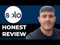 Solo App Honest Review - Is it worth it? (2025 Guide)