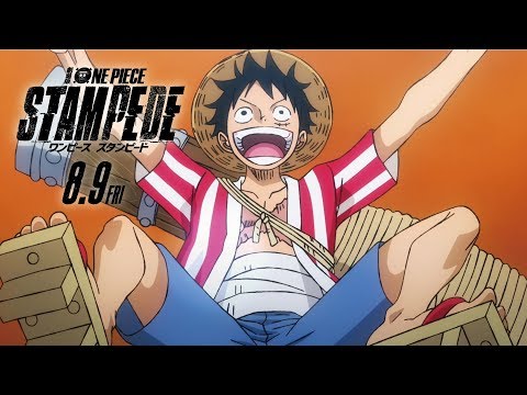 劇場版『ONE PIECE STAMPEDE』特報　第３弾