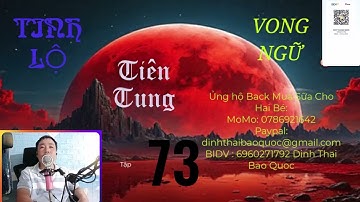 Tinh Lộ Tiên Tung Tập 73 ( 380 _ 385) MANH MỐI . Truyện Mới Nhất  Tác Giả Vong Ngữ.