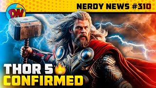 Thor 5 Confirmed🔨, Captain America 4 First look, The Boys Season 4, Deadpool 3 | Nerdy News #310