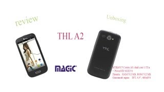 Обзор Magic THL A2 review unboxing