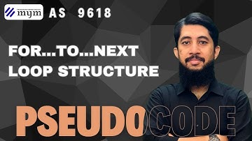 Introduction to FOR...TO...NEXT | Lecture #6 | LOOP | 9618 | AS Pseudocode | Urdu/Hindi