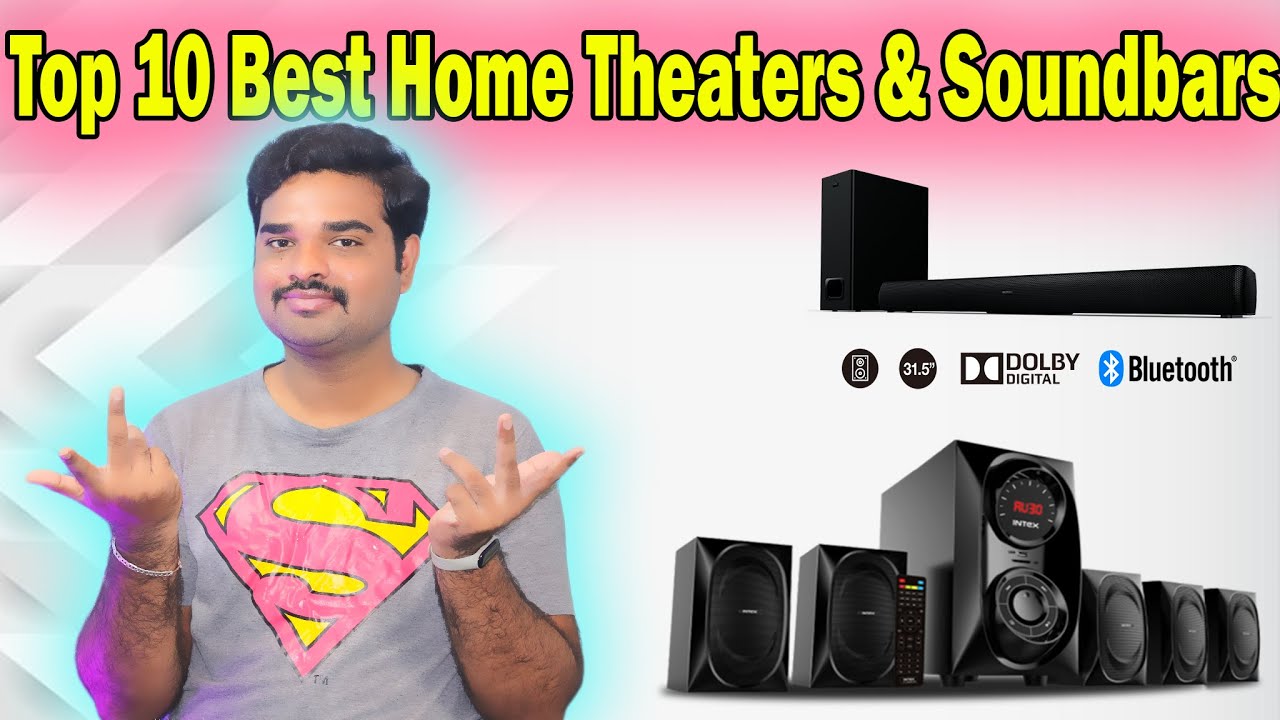 Top 10 Best Home Theaters In India 2023 With Price Soundbars Review & Comparison YouTube