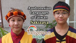 Austronesian Language Introduction - Sakizaya Tribe - Taiwan