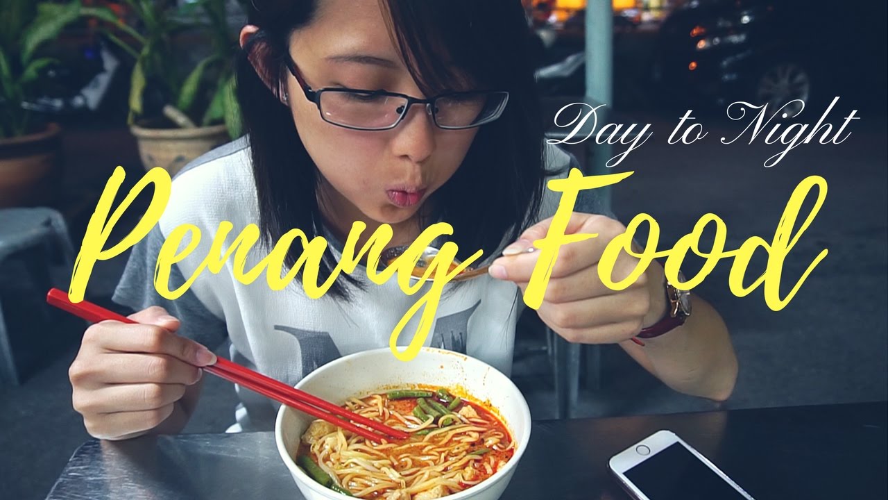 TOP 10 MUST-TRY FOODS IN PENANG GEORGETOWN │Malaysia Travel Guide - YouTube