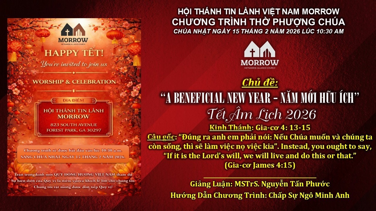 CHƯƠNG TRÌNH THỜ PHƯỢNG - TẾT NGUYÊN ĐÁN 2026 - SÁNG CHÚA NHẬT ngày 15 tháng 2 năm 2026