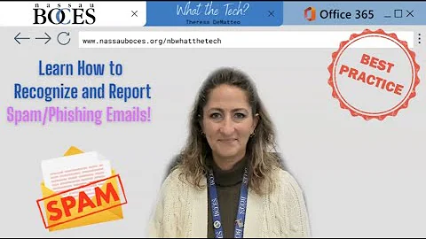 👩🏼‍💻 Learn How to Recognize and Report Spam or Phishing Emails @ Nassau BOCES! 📧❌