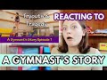 Reacting to A GYMNAST&#39;S STORY | 5 Years Later | Bethany G