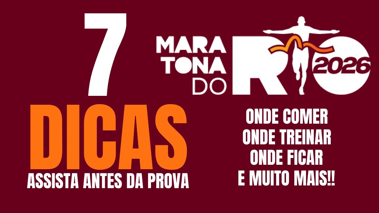 DICAS PARA MARATONA DO RIO