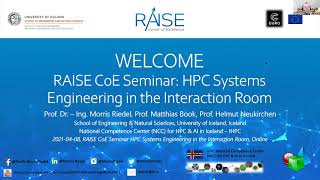 RAISE CoE Training: HPC Systems Engineering in the Interaction Room screenshot 1