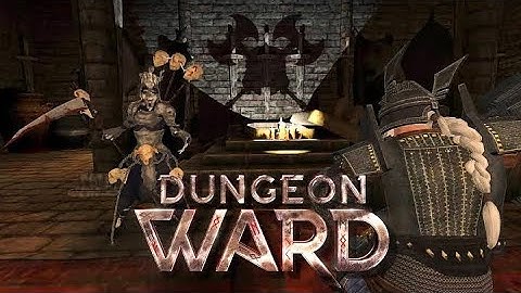 DUNGEON WARD | iOS | Global | First Gameplay