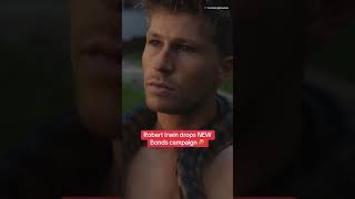 Robert Irwin drops new Bonds campaign Profile