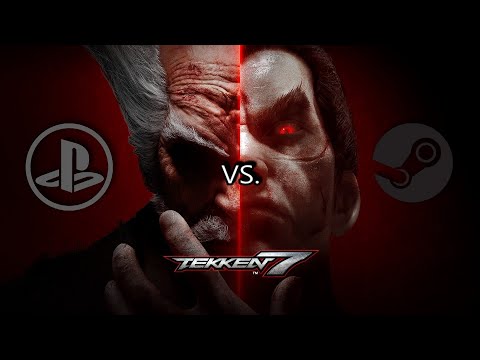 Tekken 7 Rant #18; PS4 Vs. PC Which Is Better