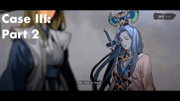 PHANTOM BLADE: EXECUTIONERS (Storyline - Gameplay) - Case III - Part 2