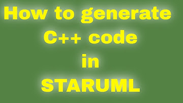 how to generate C++code in StarUML || C++ || StarUML || OOAD using UML || Unified Modelling Language