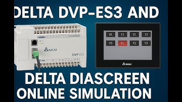 Delta DVP-ES3 & DIAView/DIAScreen Online Simulation | Step-by-Step HMI + PLC Connection