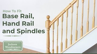 How To Fit A Base Rail, Hand Rail and Spindals
