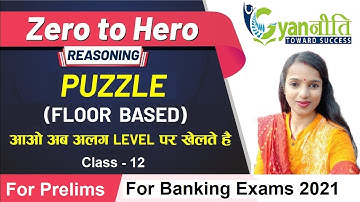 Floor Based Puzzle Reasoning | Class-12 | Banking Exams SBI, IBPS RRB PO/Clerk | Pinki Ma
