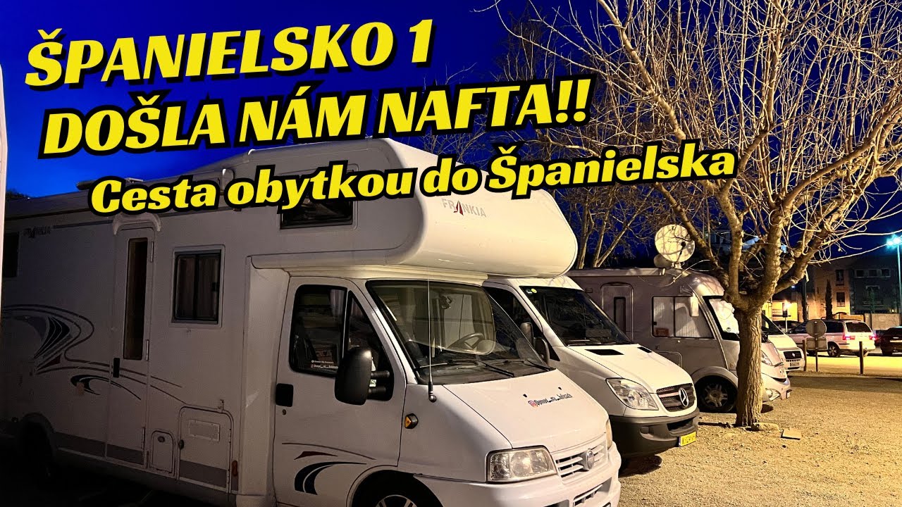 Cesta karavanom/obytkou do Španielska vo Februari | Vlog 4K SK CZ