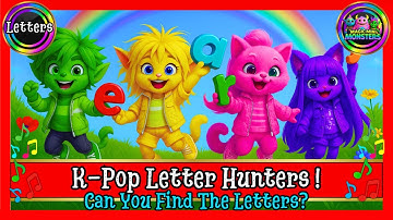 K-Pop Letter Hunters | Find the Letters | Interactive | Magic Mini Monsters  #magicminimonsters