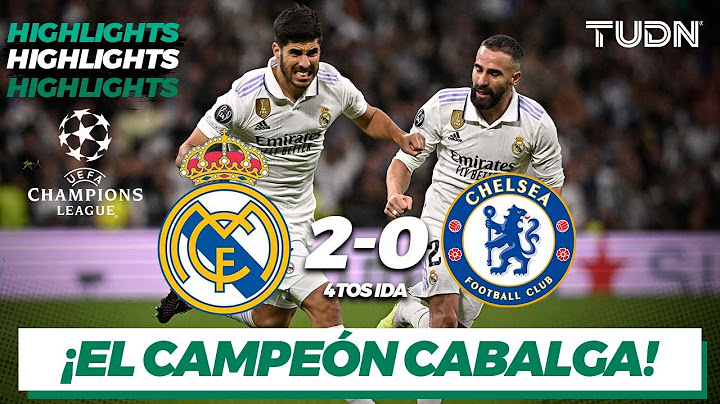 HIGHLIGHTS | Real Madrid 2-0 Chelsea | UEFA Champions Leahue 2022/23 4tos | TUDN