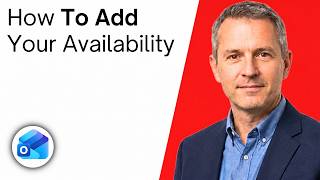 How To Add Your Availability To An Outlook Email