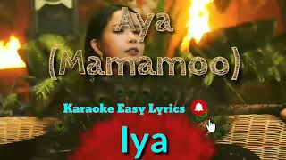 Aya Mamamoo Karaoke Easy Lyrics