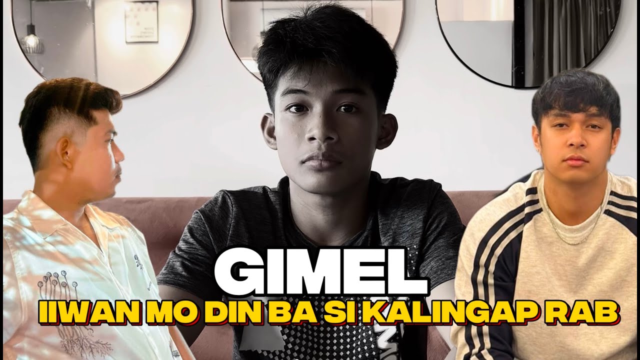 KALINGAP RAB, IIWAN DIN NI GIMEL?