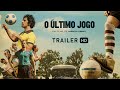 O ÚLTIMO JOGO | A tragicomédia de uma rivalidade histórica! (Crítica)