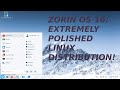 Zorin OS 16: An Excellent Linux-based OS for beginners!