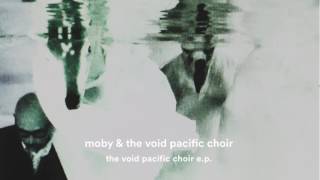 Moby &amp; The Void Pacific Choir - Moonlit Sky (unreleased)