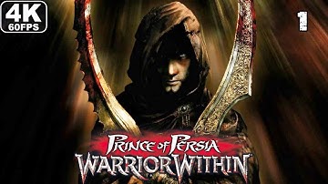 PRINCE OF PERSIA WARRIOR WITHIN Gameplay Walkthrough Part 1 - FULL GAME [4K 60FPS] - No Commentary
