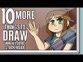 10 more things to draw when youre still stuck inside