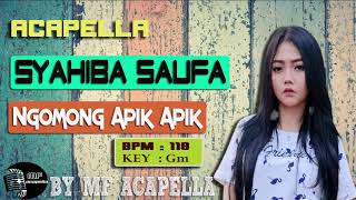Syahiba Saufa - Ngomong Apik Apik (Acapella - Vocal Only)