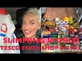 SLIMMING WORLD | TESCO FOOD HAUL!