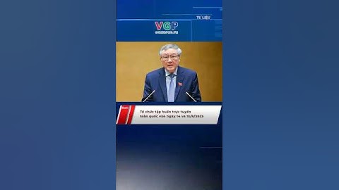 Tổ chức tập huấn trực tuyến toàn quốc vào ngày 14 và 15/6/2025