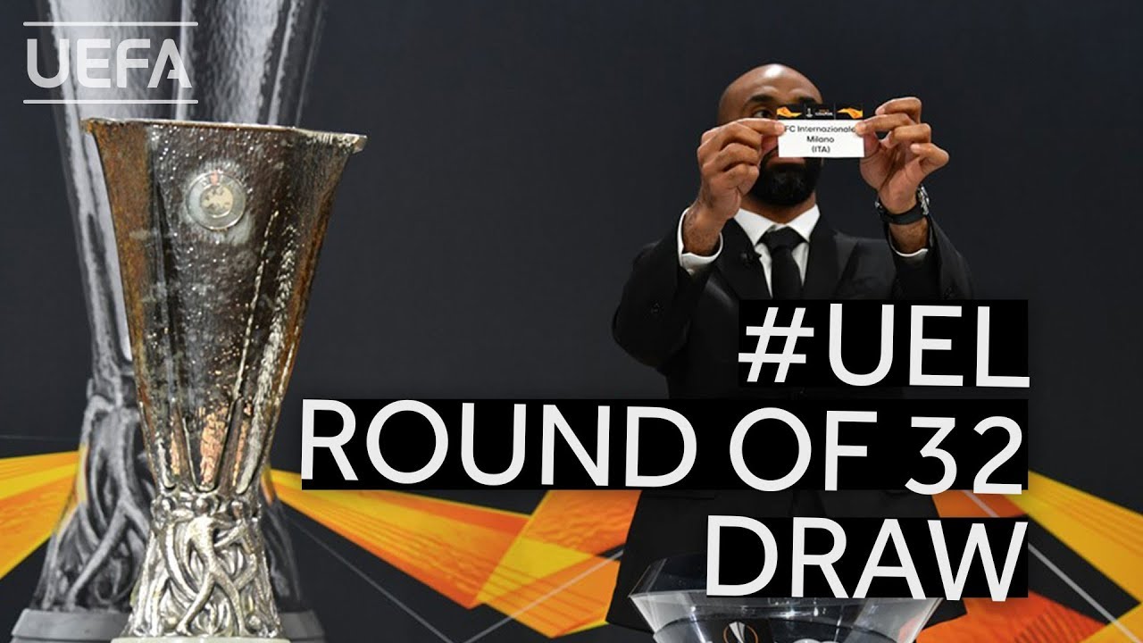 2019 20 Uefa Europa League Round Of 32 Draw Youtube