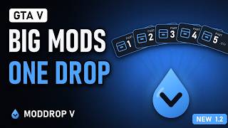 Install BIG GTA V Mods in One Drop — Multi-Part Packages & Hundreds of Add-Ons | ModDrop V 1.2