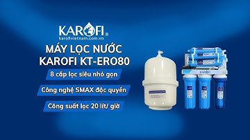 Máy lọc nước Karofi ERO80 8 cấp KT | Karofivietnam