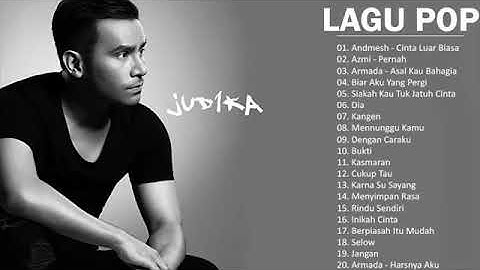 FULL ALBUM TERBAIK Judika Andmesh Anji Full Album TERBARU DAN TERPOPULER