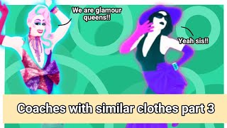 Coaches with similar clothes #3 | Just Dance 2021