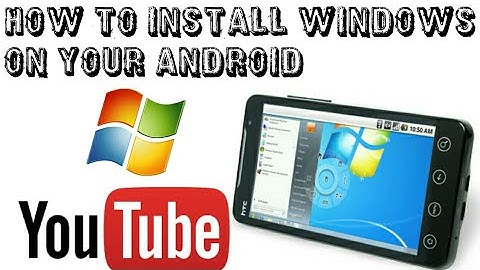 How 2 install Windows xp on Android Device [Hindi]