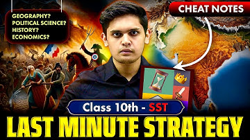 Class 10th - Social Science Last Minute Strategy🔥| Social Science CheatSheet | Prashant Kirad