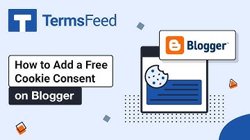 How to Add a Free Cookie Consent on Blogger
