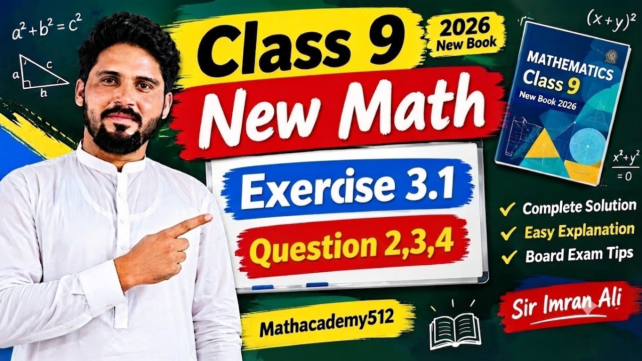 Class 9th Math New Book Exercise 3.1 Question 2,3,4 -Exercise 3.1-9th ...