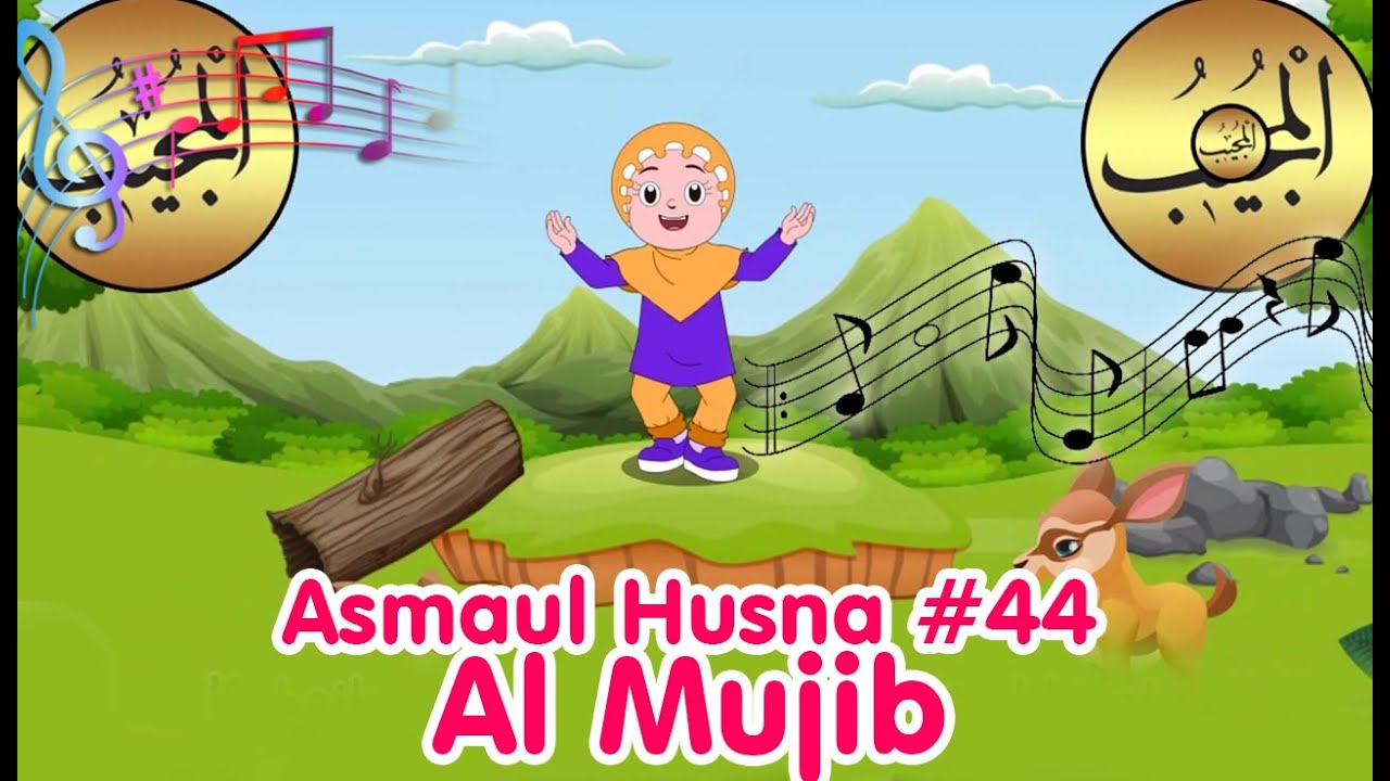 ASMAUL HUSNA 44 - Al Mujib | Diva Bernyanyi | Lagu Kita Channel - YouTube