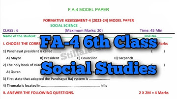 SOCIAL FA-4 💯6th Class Model Question Paper | 💯6TH FA-4 Social  Paper #fa4socialexam@STILLALEARNER