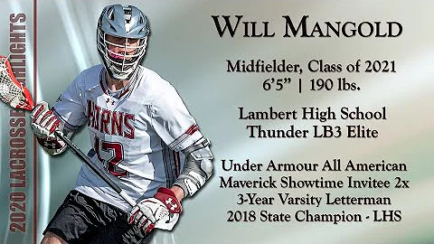 Will Mangold 2021 Midfield Spring 2020 Lacrosse Hi...