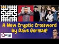 A New Cryptic Crossword by Dave Gorman!