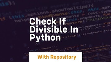 Check if divisible in python